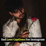 sad-love-captions-for-instagram-in-hindi-english
